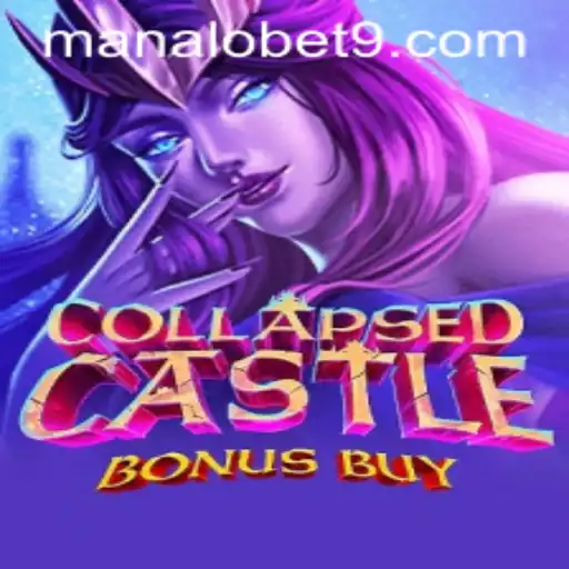 Exploring the Thrilling World of CollapsedCastleBonusBuy: A Unique Adventure at ManaloBet
