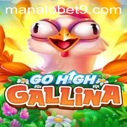 Discover the Innovative World of GoHighGallina: A Deep Dive into the Game and Its Exciting Rules