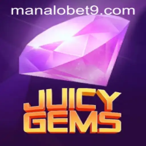 Discover the Thrilling World of JuicyGems on ManaloBet