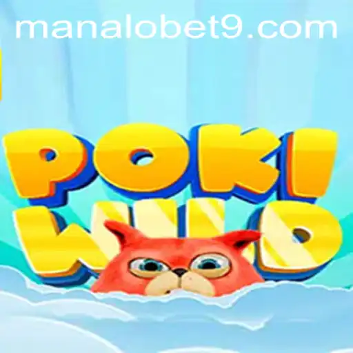 Exploring the Exciting World of PokiWild: An In-depth Look at ManaloBet's Latest Game