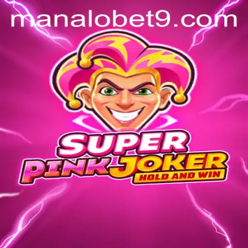 Discover the Exciting World of SuperPinkJoker: A New Era in Gaming with ManaloBet
