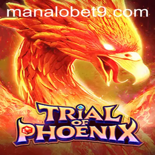 TrialofPhoenix: A Journey into a New Gaming Era with ManaloBet