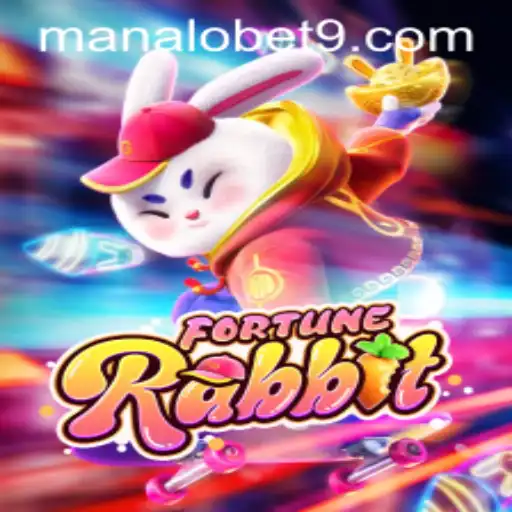 Discover the Exciting World of FortuneRabbit with ManaloBet