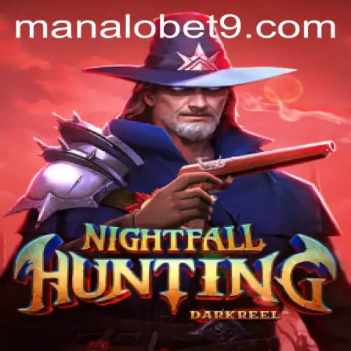 Exploring the Adventures of NightfallHunting with ManaloBet