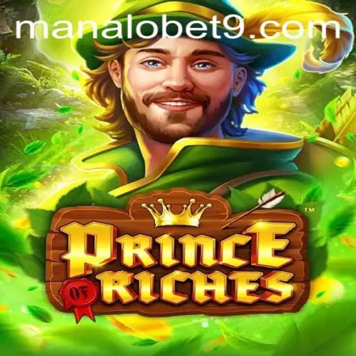 Discover PrinceOfRiches: A Royal Journey Through ManaloBet's Newest Game