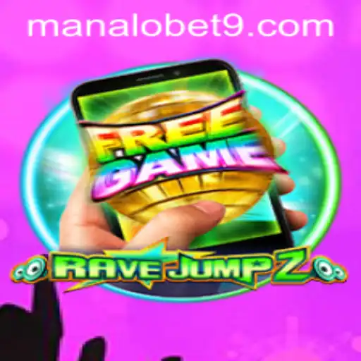 RaveJump2M: A Thrilling Gaming Experience with ManaloBet