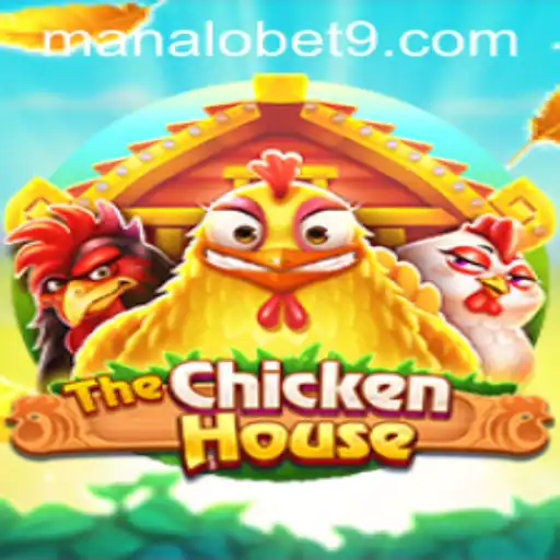 The Thrill of TheChickenHouse: A Deep Dive into ManaloBet's Latest Gaming Sensation